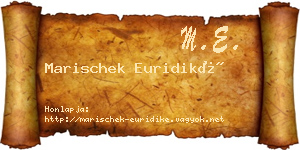 Marischek Euridiké névjegykártya